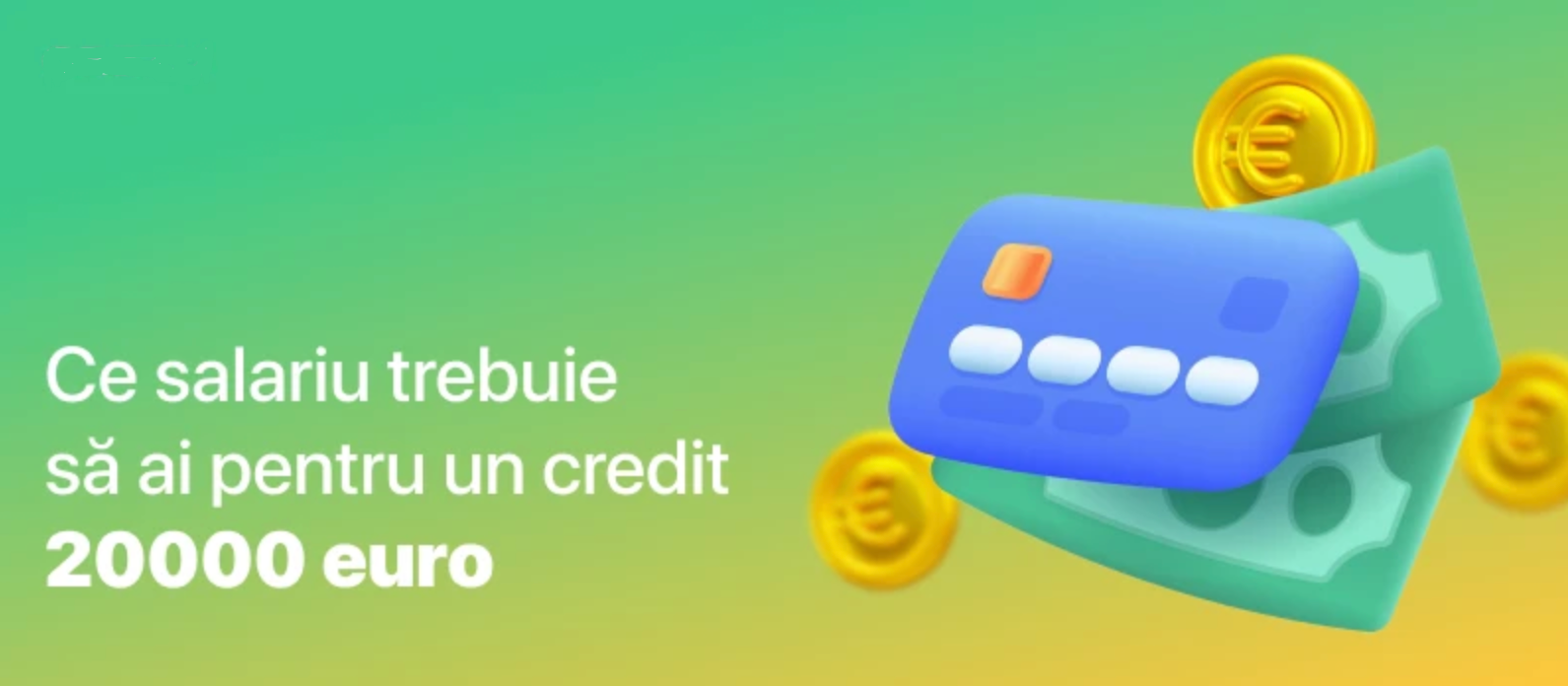 Ce salariu trebuie să ai pentru un credit 20000 euro în 2026?